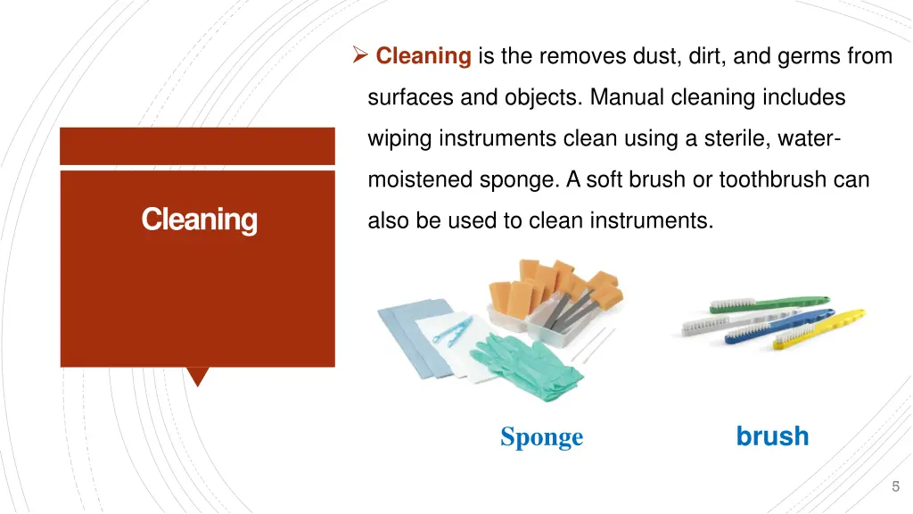 cleaning is the removes dust dirt and germs from