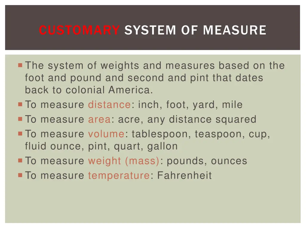 customary system of measure