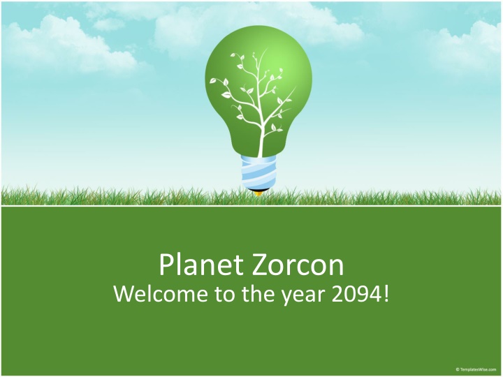 planet zorcon welcome to the year 2094