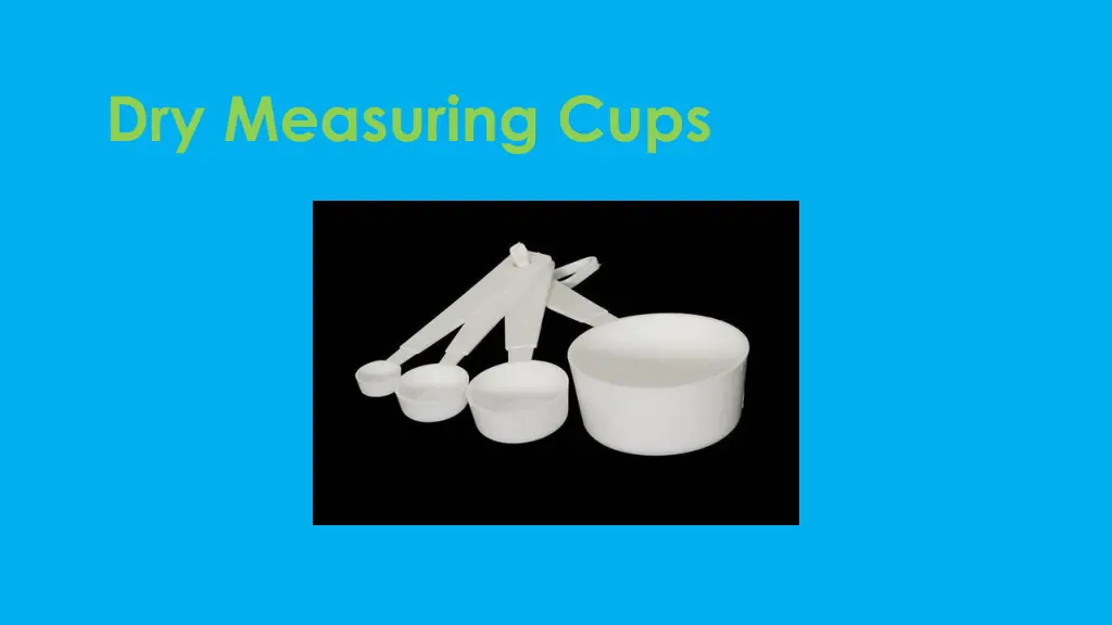 dry measuring cups