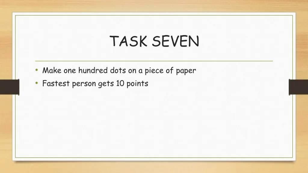 task seven