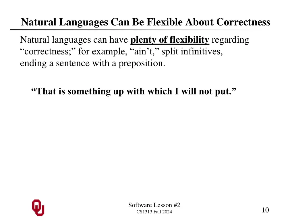 natural languages can be flexible about