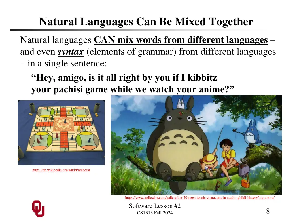 natural languages can be mixed together