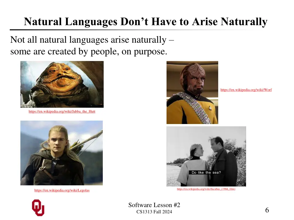 natural languages don t have to arise naturally