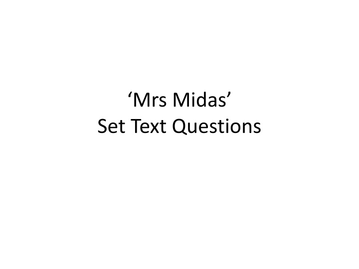 mrs midas set text questions