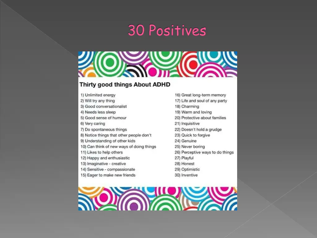 30 positives