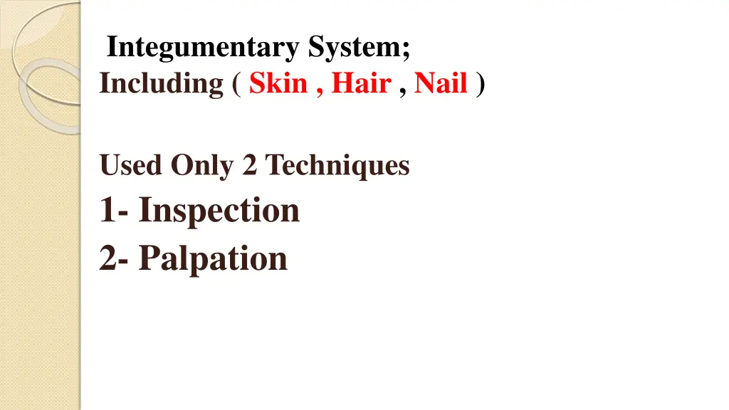 integumentary system including skin hair nail