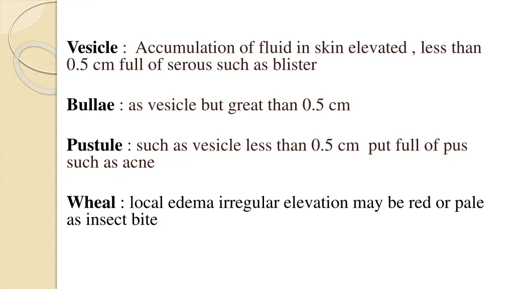 vesicle accumulation of fluid in skin elevated