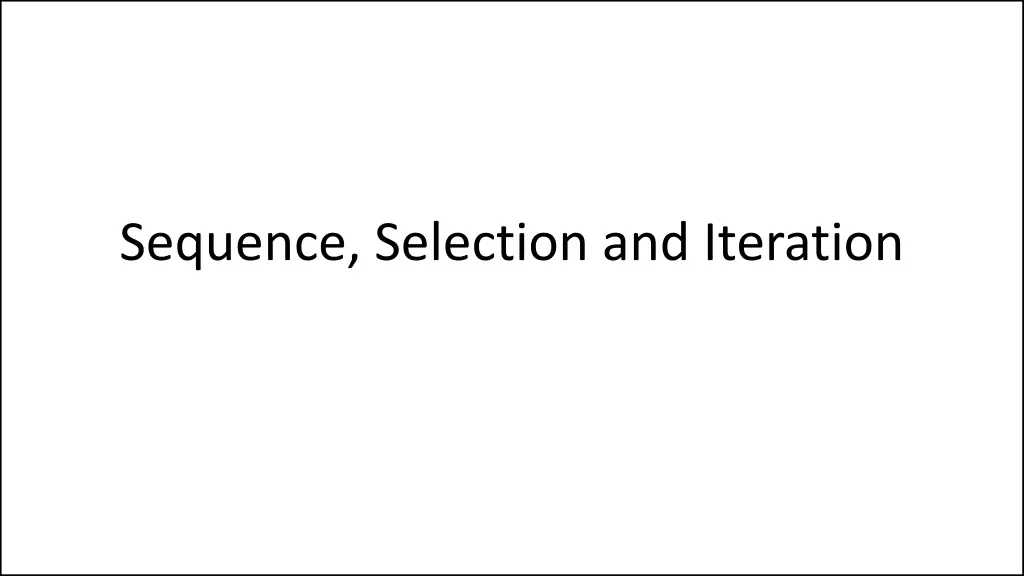 sequence selection and iteration