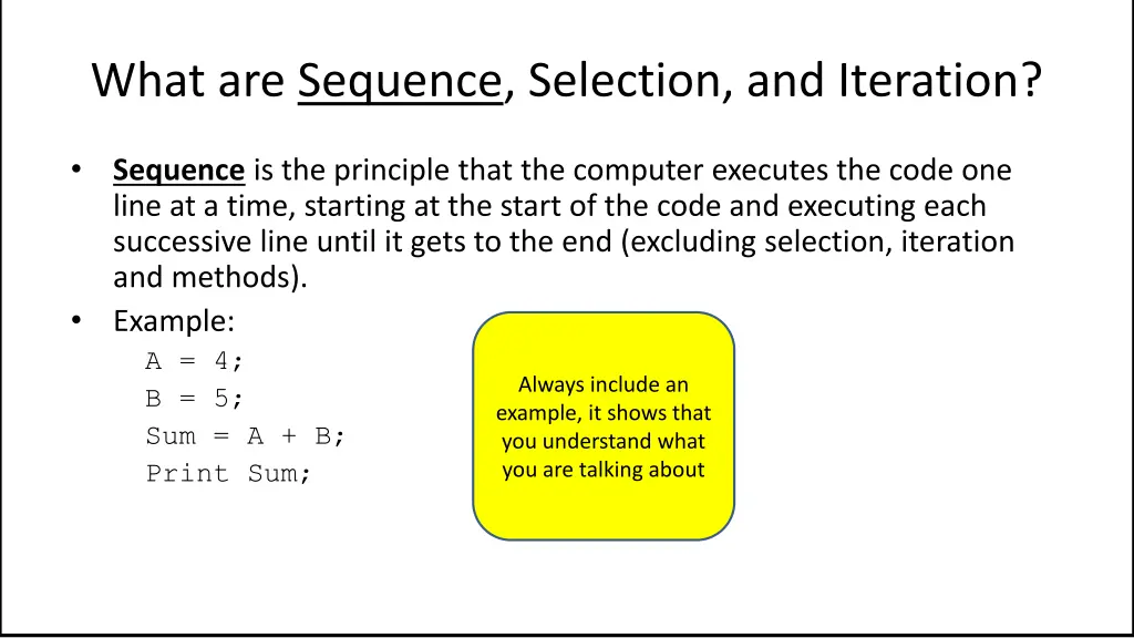 what are sequence selection and iteration 1