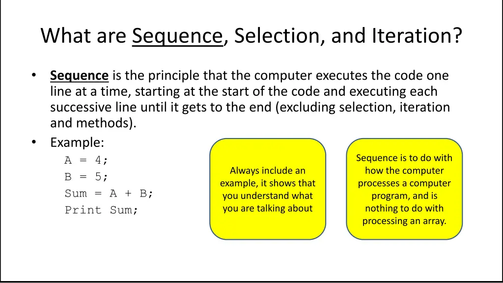 what are sequence selection and iteration 2