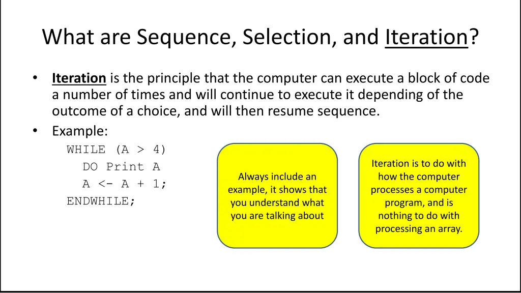 what are sequence selection and iteration 8