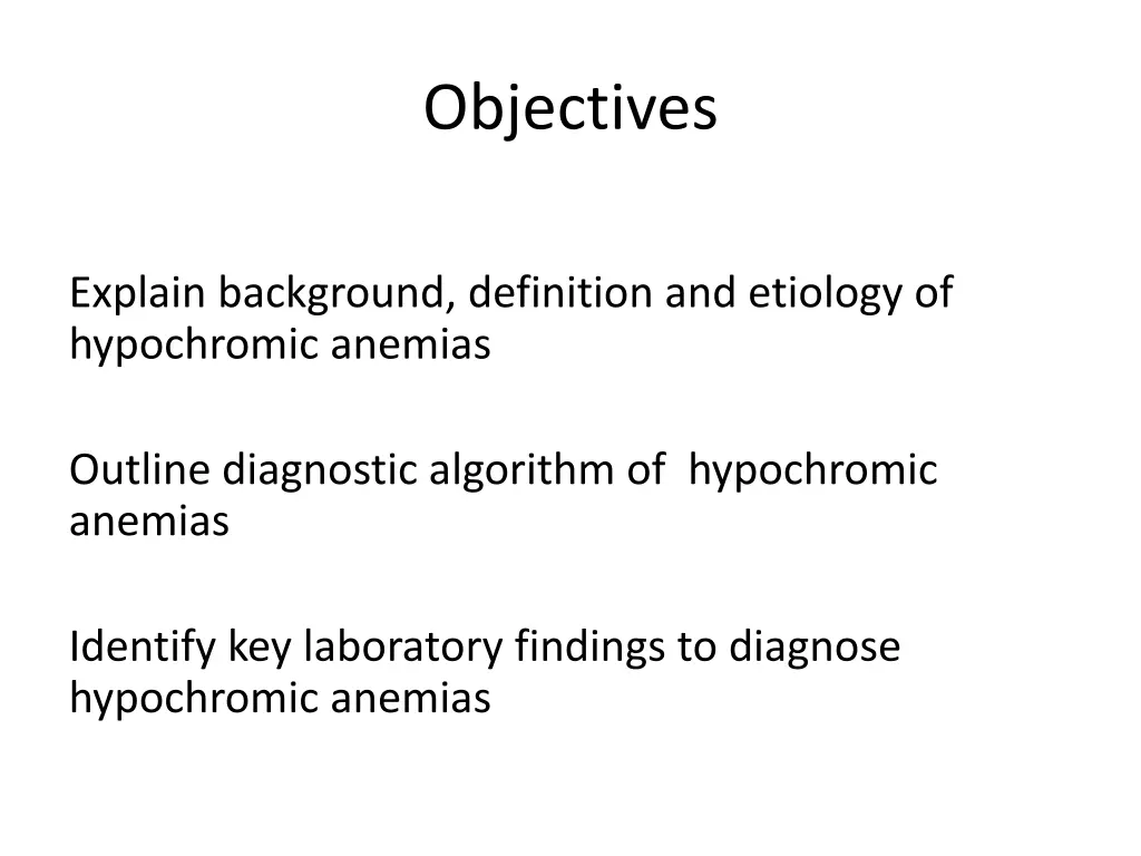 objectives