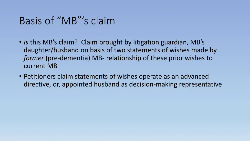 basis of mb s claim