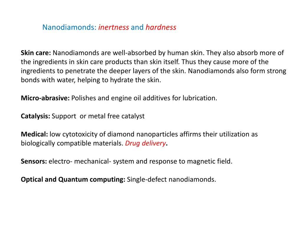 nanodiamonds inertness and hardness