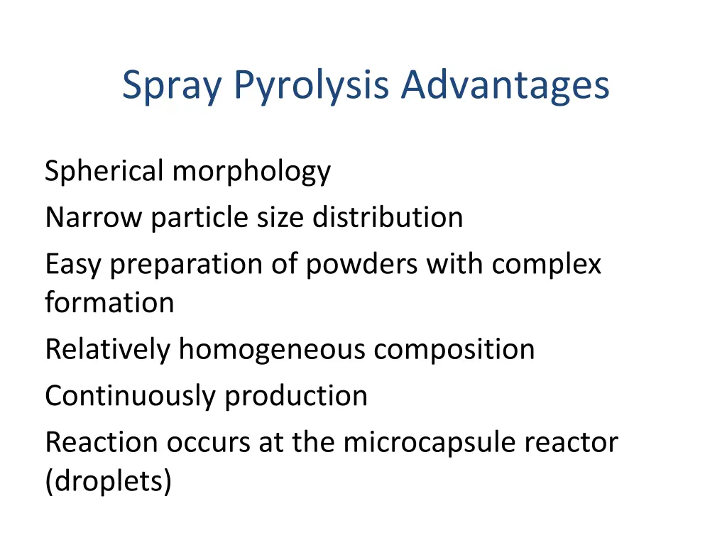 spray pyrolysis advantages