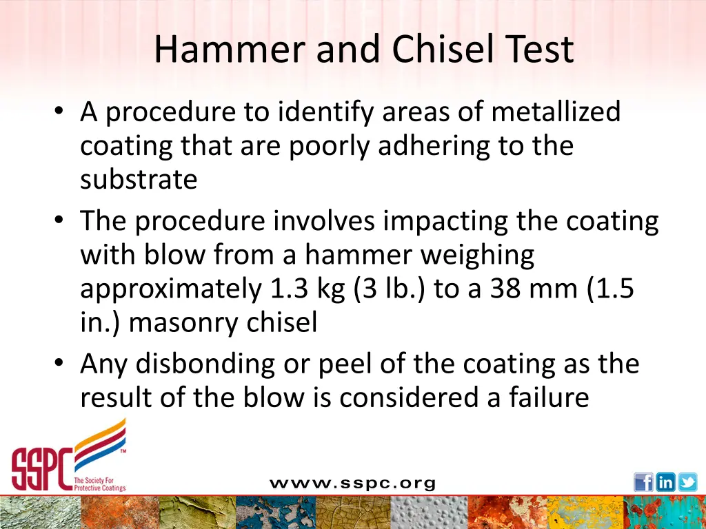 hammer and chisel test