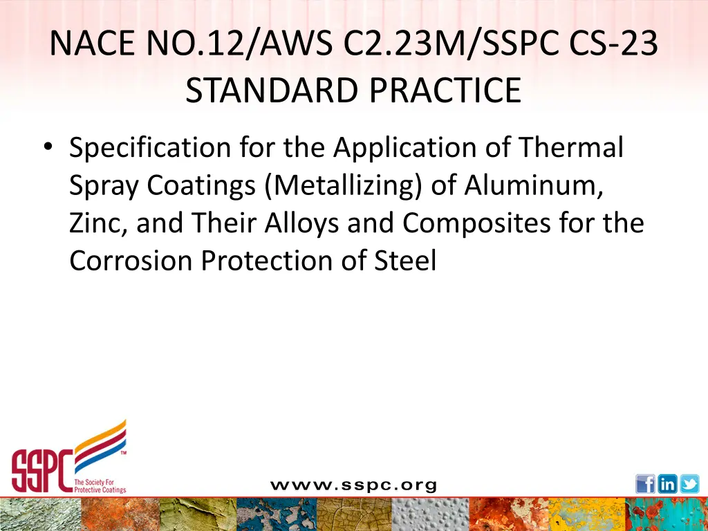 nace no 12 aws c2 23m sspc cs 23 standard practice