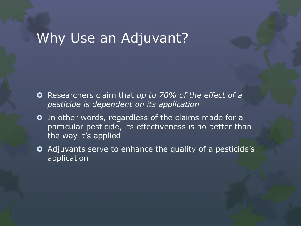 why use an adjuvant