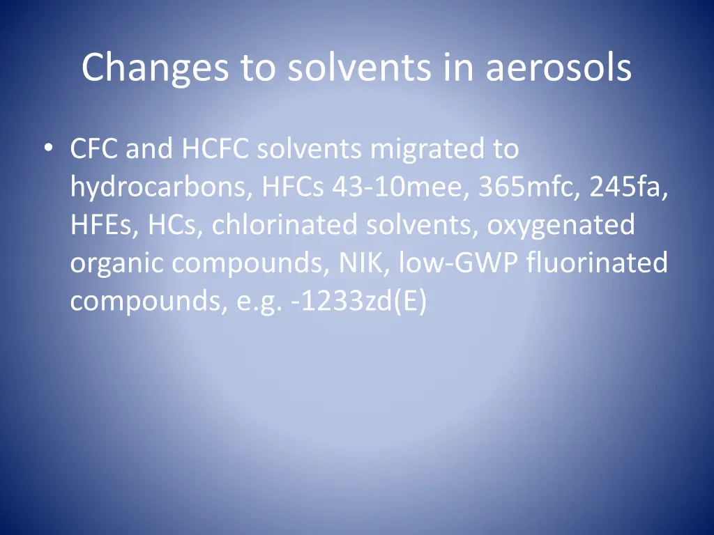 changes to solvents in aerosols