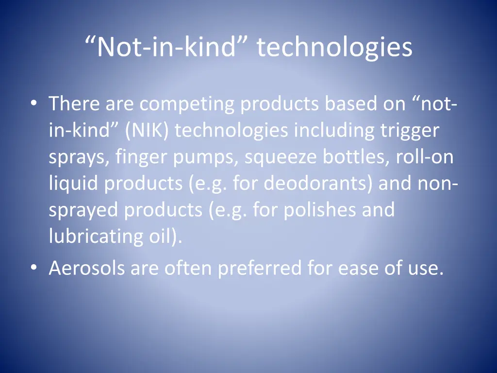 not in kind technologies