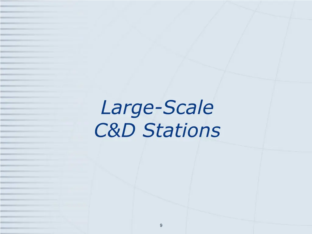 large scale c d stations