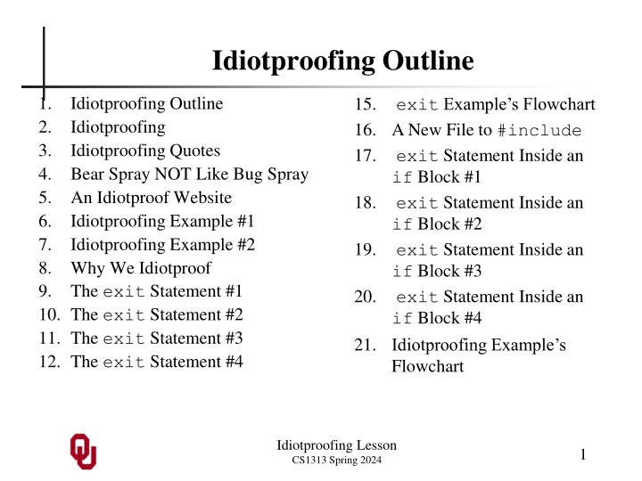 idiotproofing outline