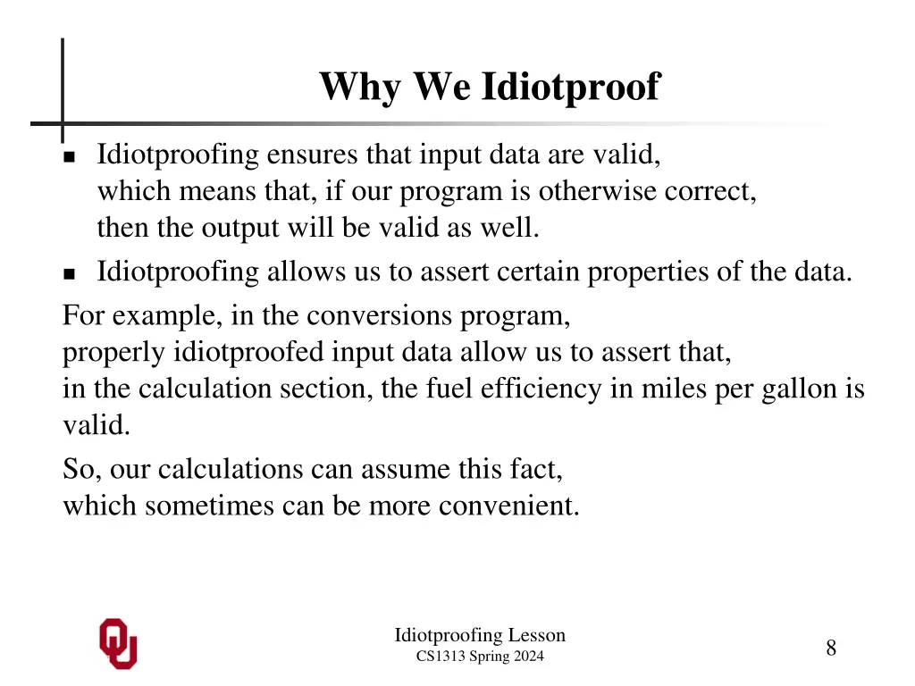 why we idiotproof