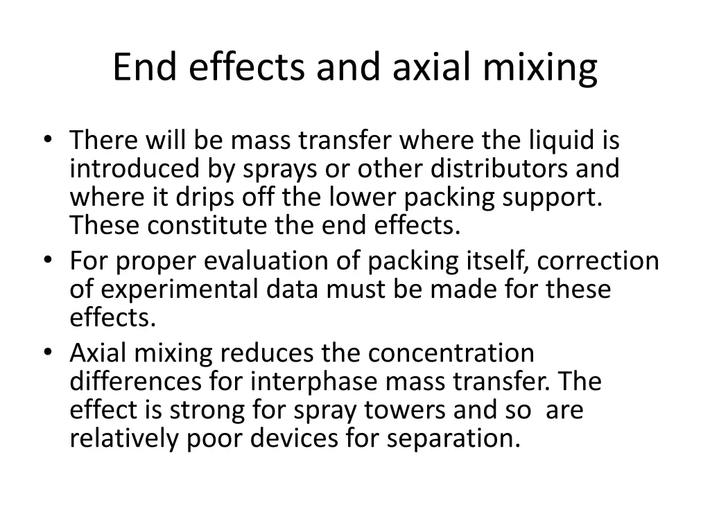 end effects and axial mixing