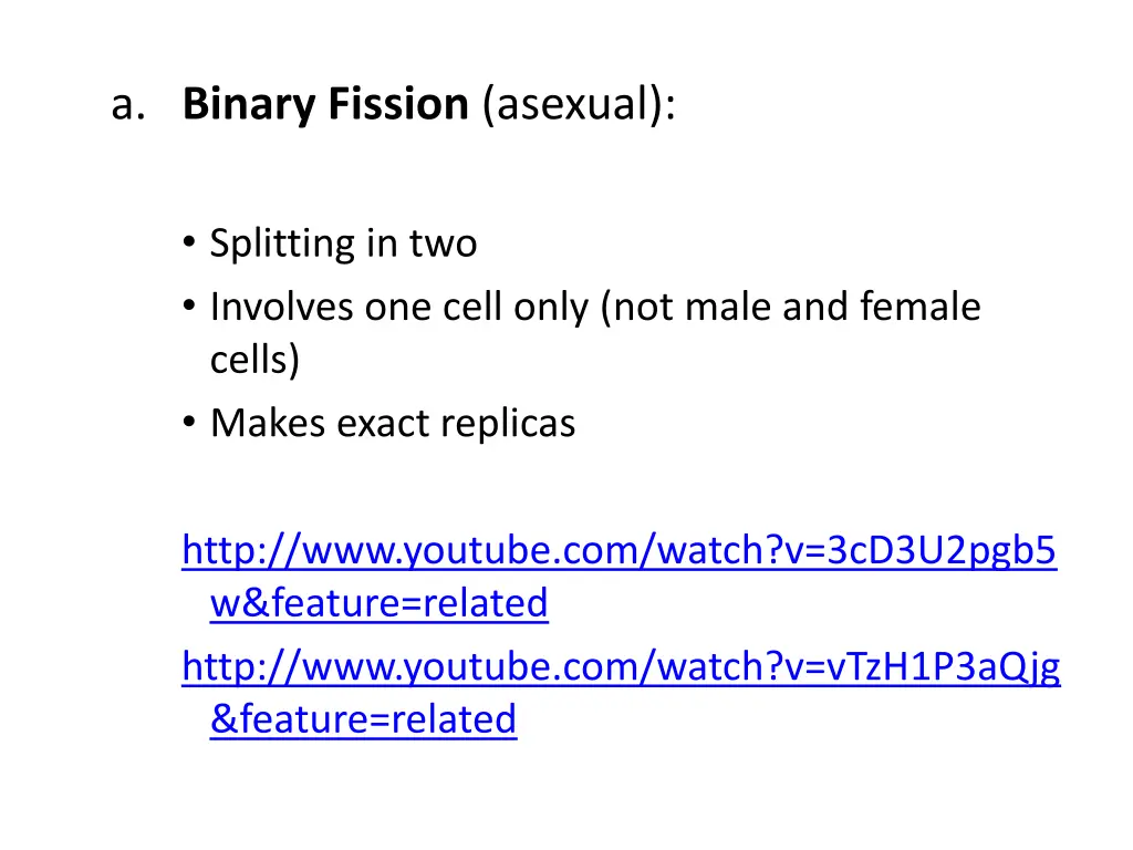 a binary fission asexual