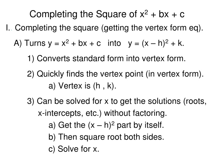 completing the square of x 2 bx c i completing