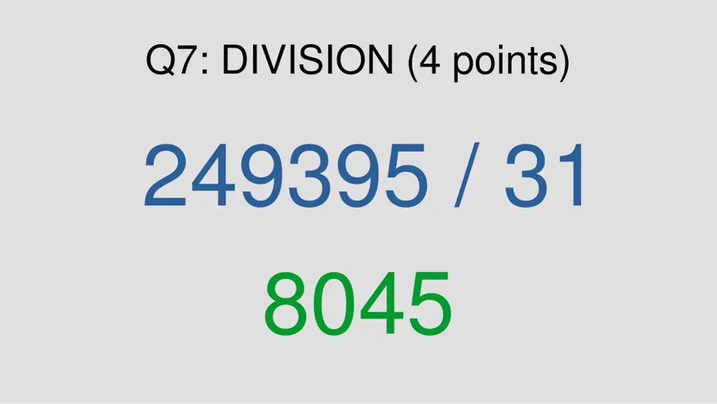 q7 division 4 points 249395 31 8045