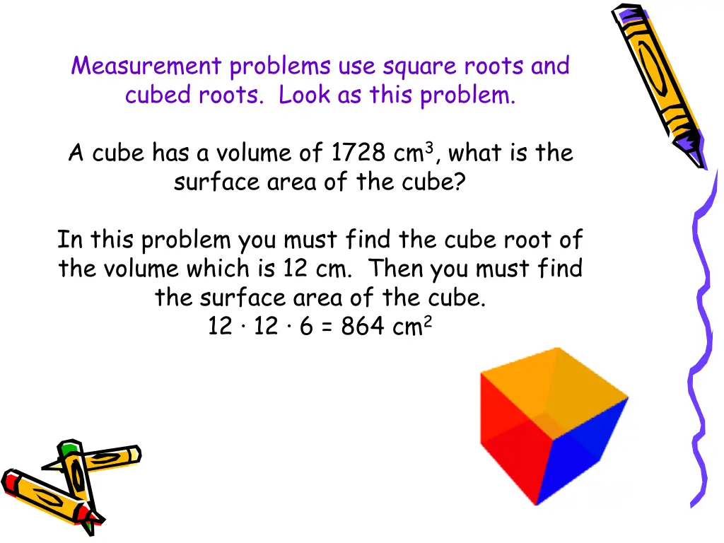 measurement problems use square roots and cubed