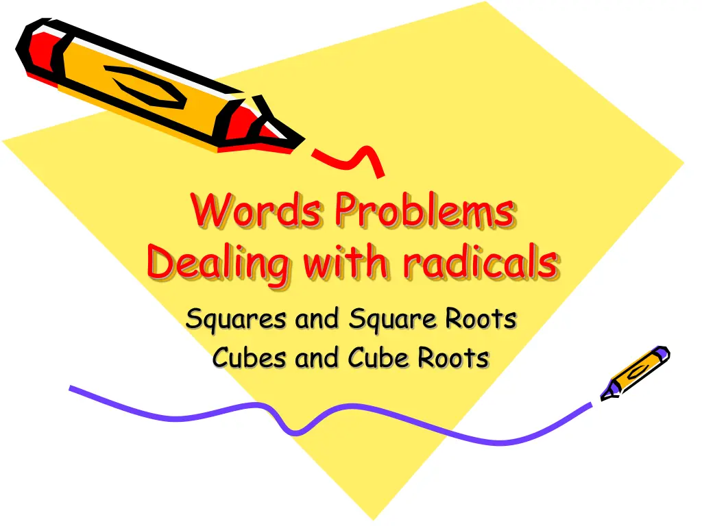 words problems dealing with radicals squares