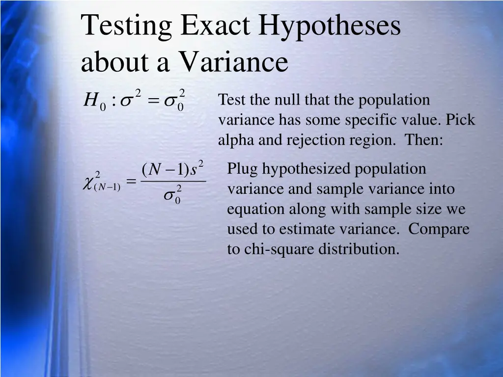 testing exact hypotheses about a variance h test