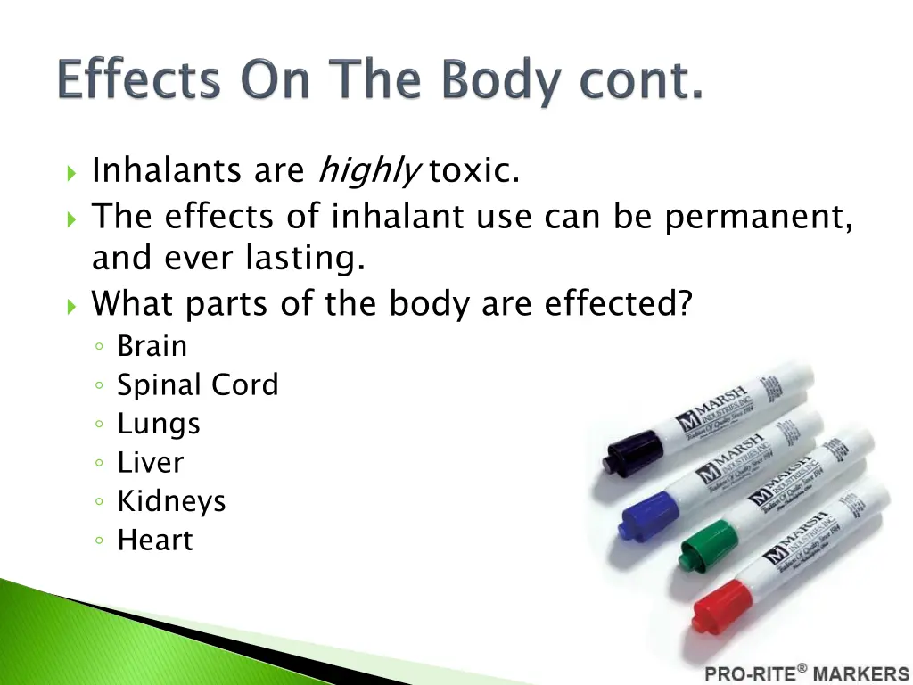 inhalants are highly toxic the effects