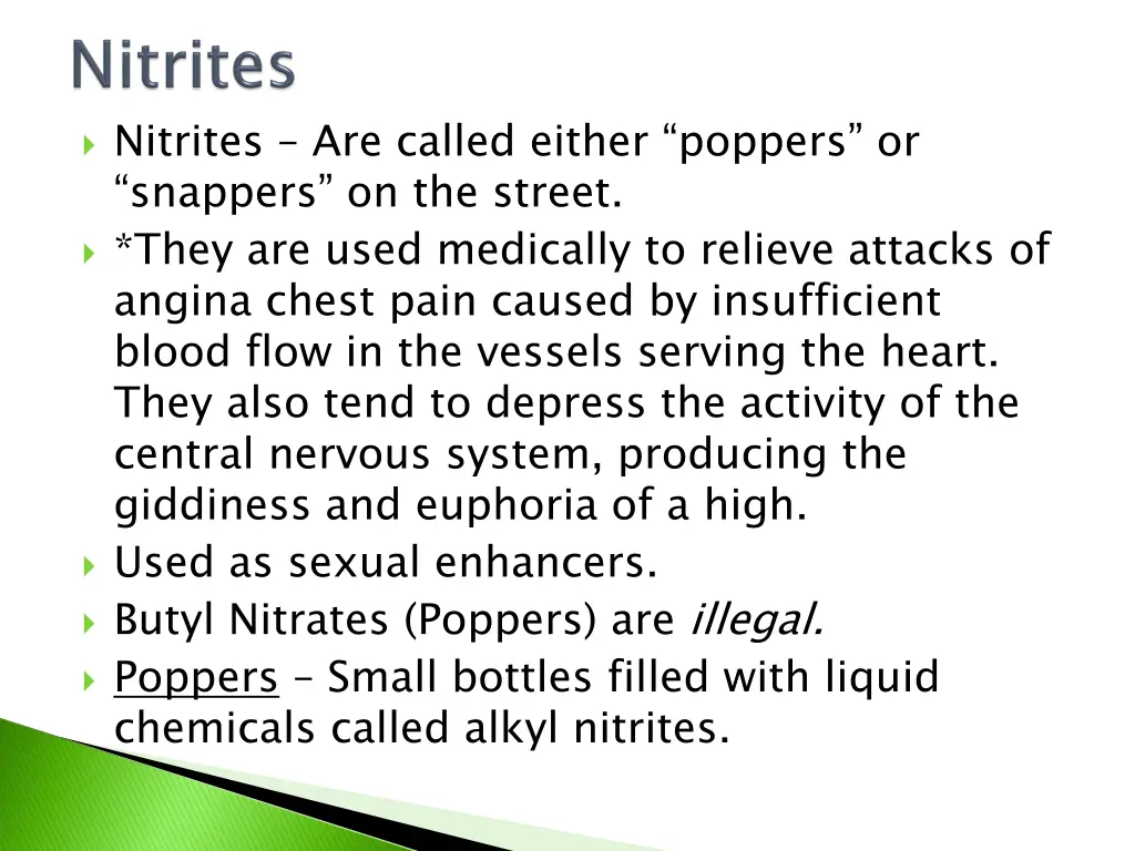 nitrites are called either poppers or snappers