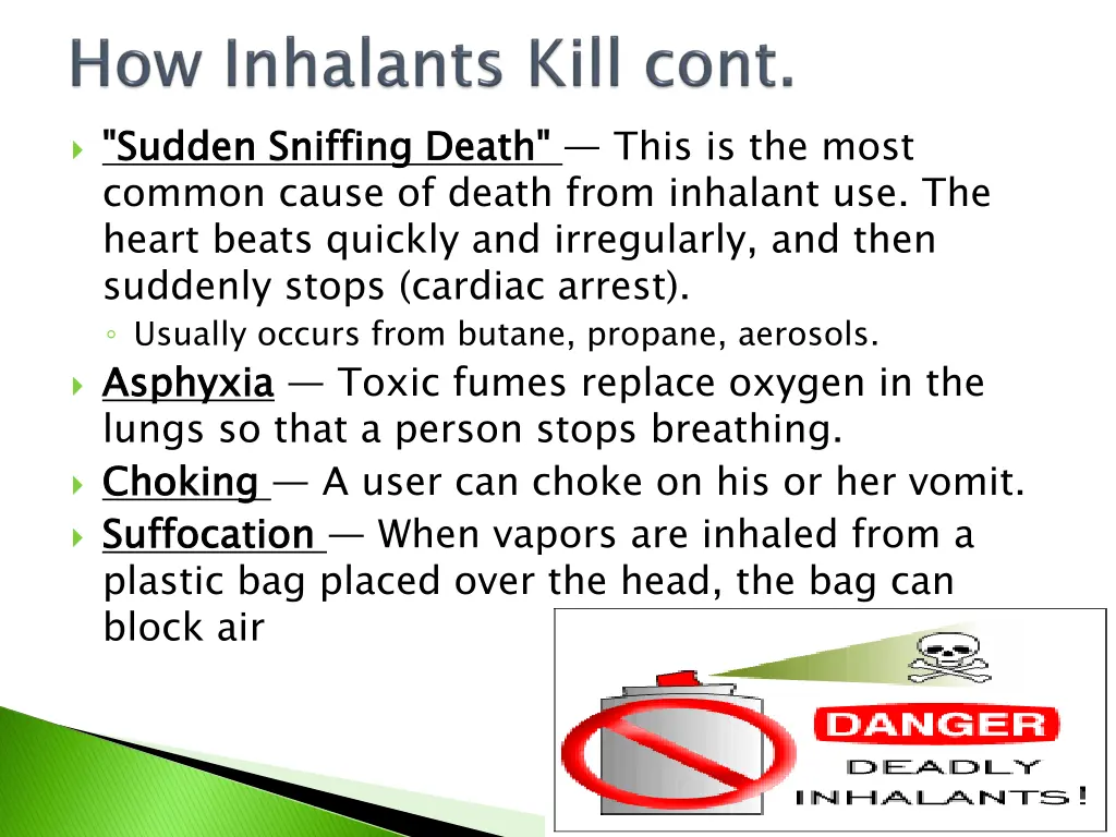 sudden sniffing death common cause of death from