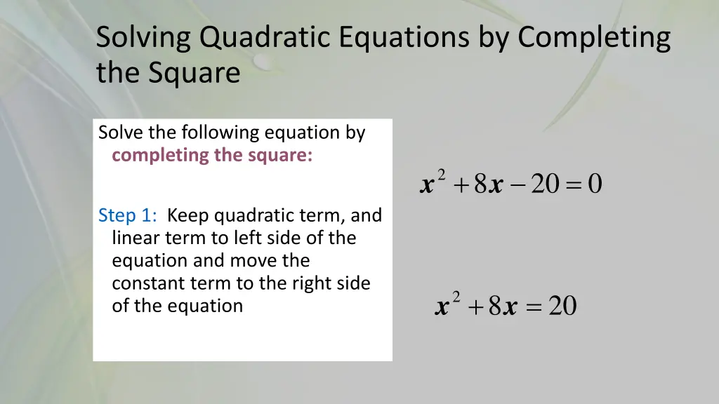 solving quadratic equations by completing