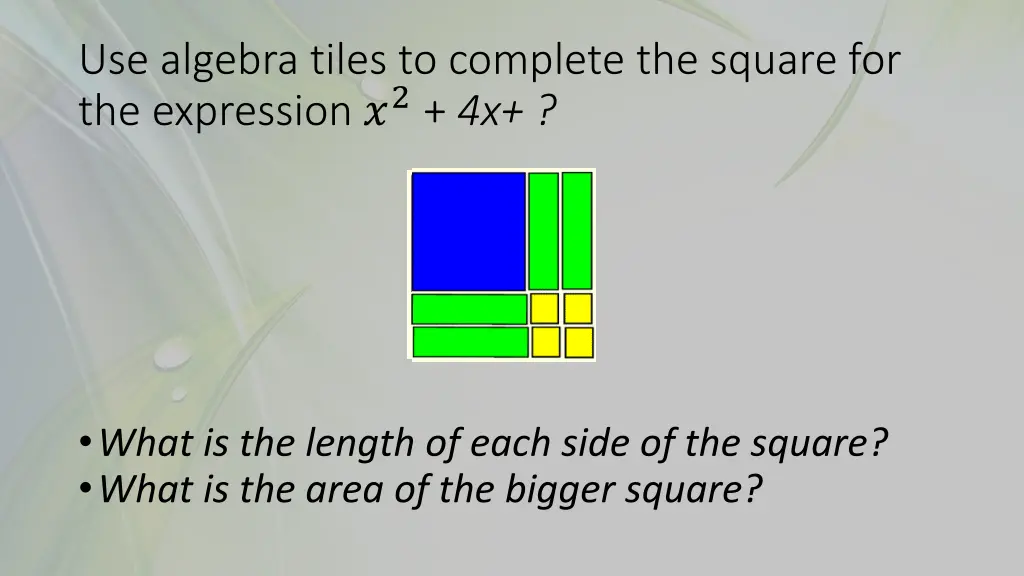 use algebra tiles to complete the square 1