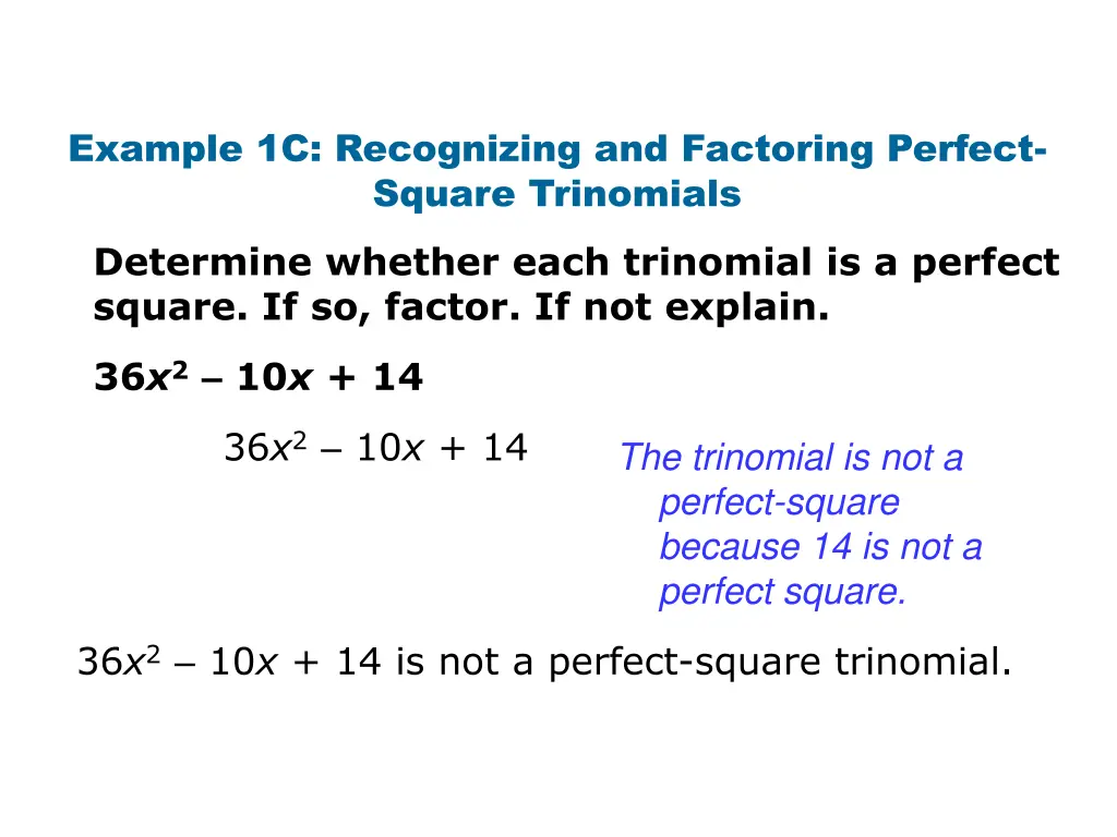 example 1c recognizing and factoring perfect