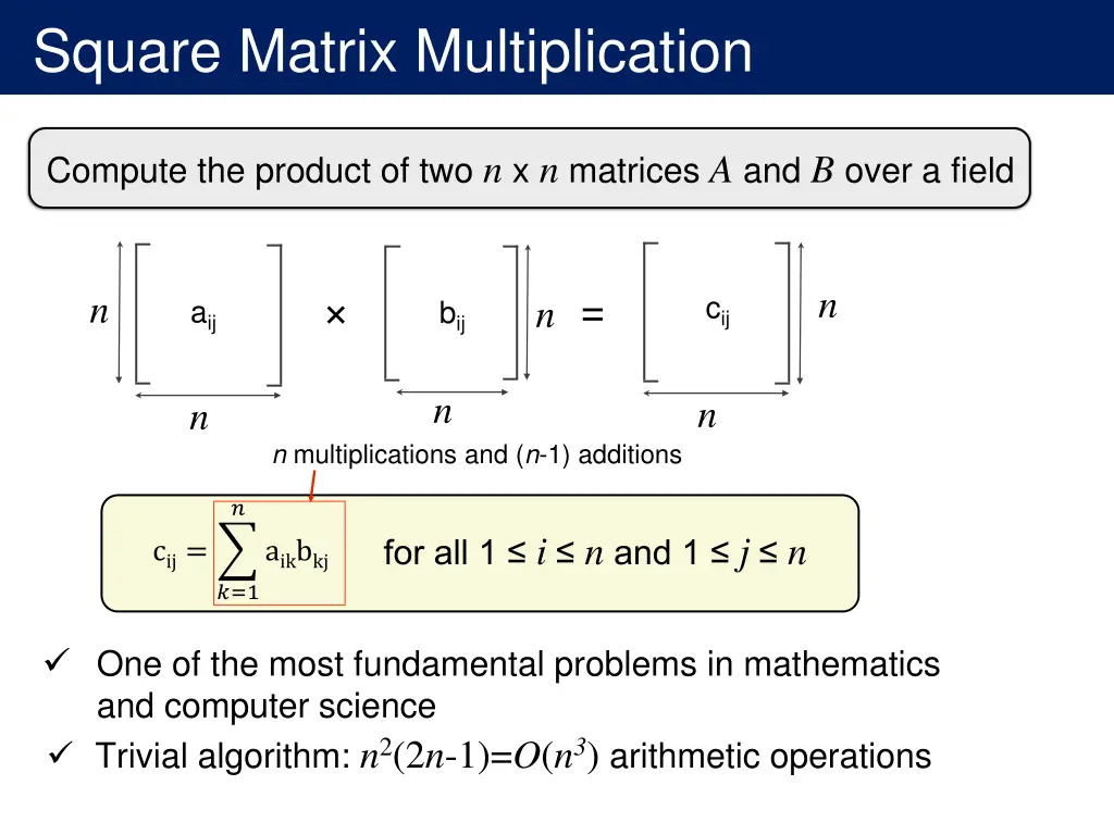 square matrix multiplication