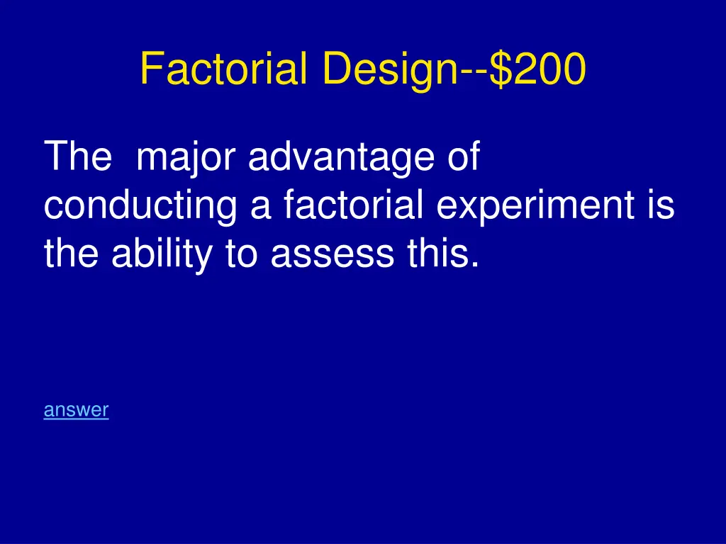 factorial design 200