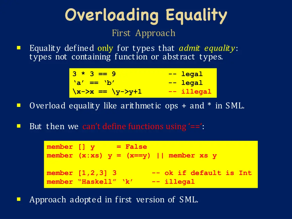 overloading equality first approach