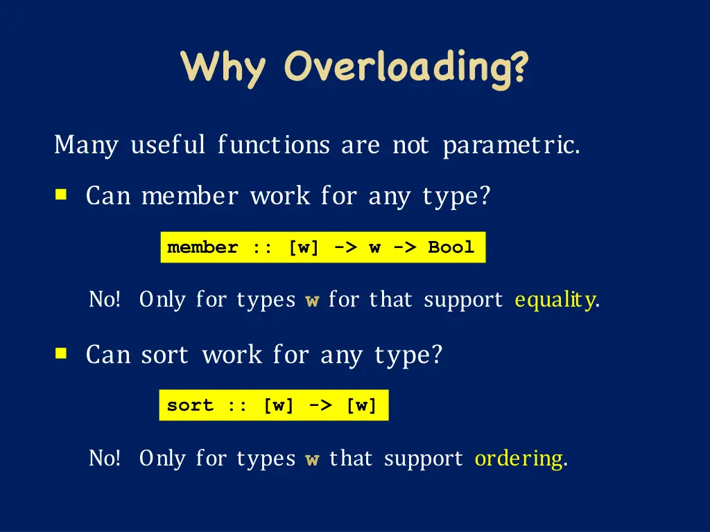 why overloading