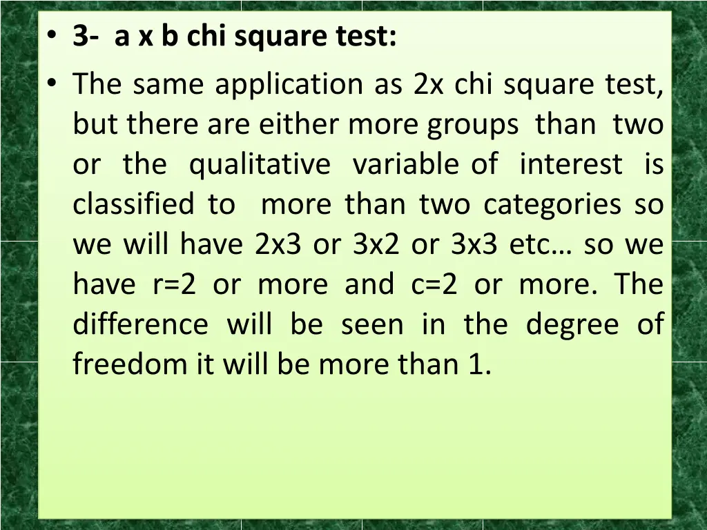 3 a x b chi square test the same application