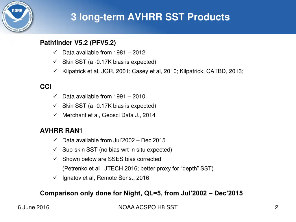 3 long term avhrr sst products