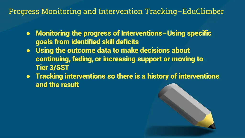 progress monitoring and intervention tracking