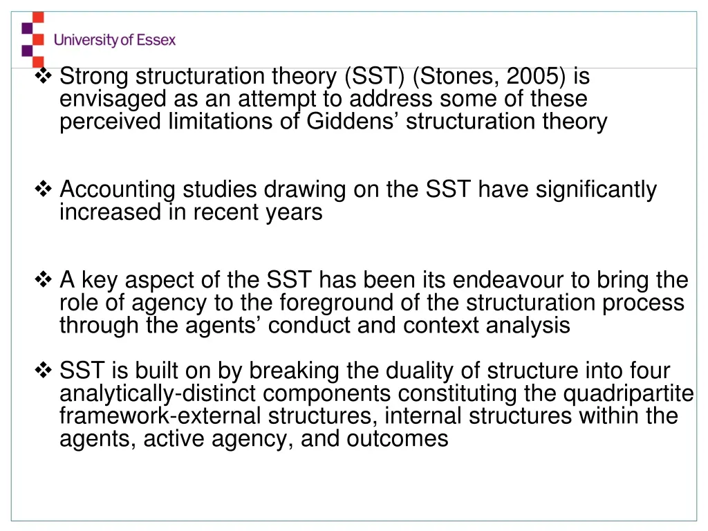 strong structuration theory sst stones 2005