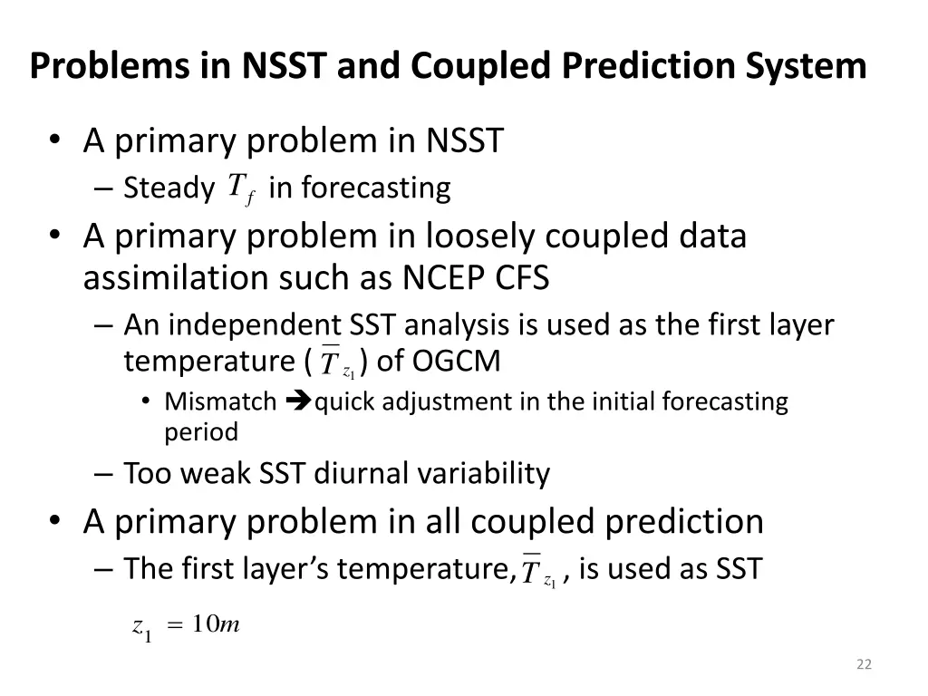 problems in nsst and coupled prediction system